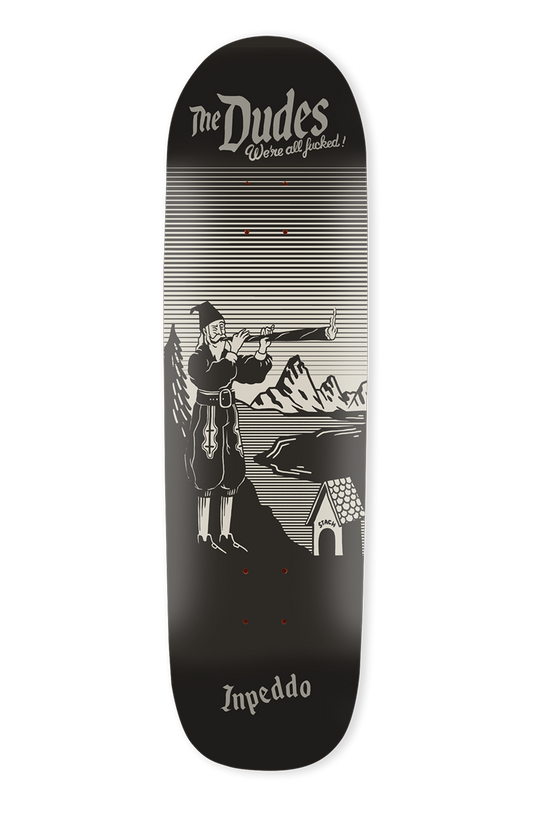INPEDDO Inpeddo X The Dudes, Fucked - Special Shape Deck